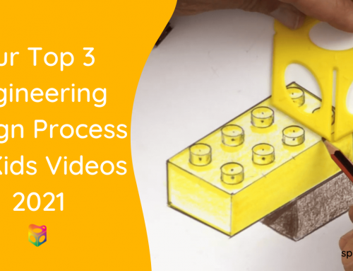 WOW! Our Top 3 Engineering Design Process for Kids Videos in 2021